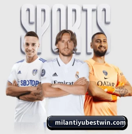 米兰体育 APP(MILANSPORT)